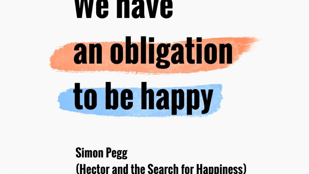 We Have an Obligation to Be Happy